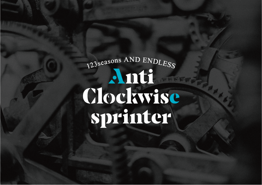 『Anti-Clockwise sprinter』